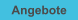 Angebote